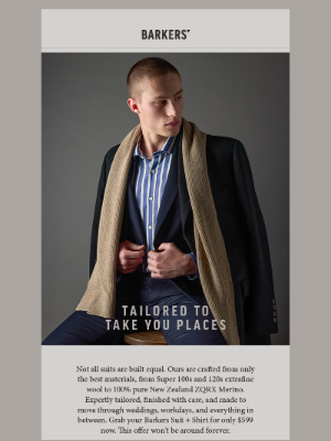 Barkers New Zealand - Not All Suits Are Built Equal.