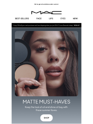 MAC Cosmetics - Inside: Summer’s mattifying must-haves.