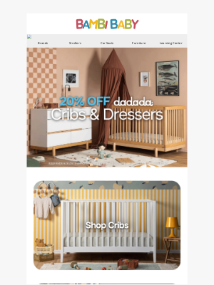 Bambi Baby Store - 🚨 Limited Time Only! SAVE 20% OFF Dadada Cribs & Dressers!
