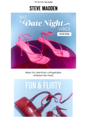 Steve Madden - Valentine’s Day, Your Way