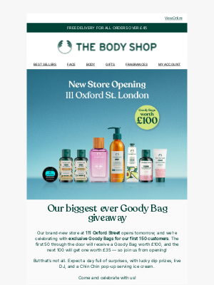 The Body Shop (United Kingdom) - Exclusive Goody Bags for our first 150 customers 💚