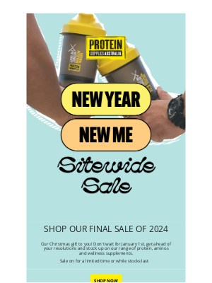 Protein Supplies (Australia) - Last Sitewide Sale of 2024 🎉