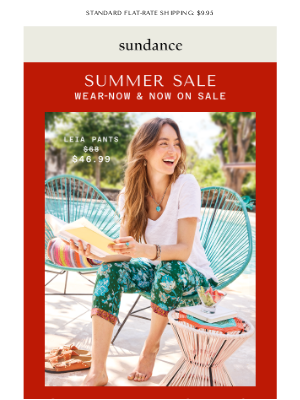 Sundance Catalog - Save up to 75% on Summer Staples