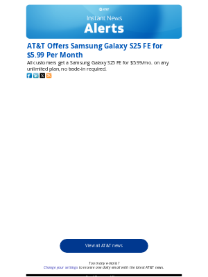 AT&T - AT&T Offers Samsung Galaxy S25 FE for $5.99 Per Month