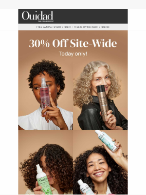 Ouidad - You’ve been chosen! 30% off—today only 🙋🏽‍♀️​