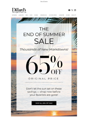 Dillard's - 65% Off End of Summer Sale: Thousands of New Markdowns