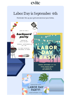 Evite - 1 month 'til Labor Day—plan your party now! 🌭🥧