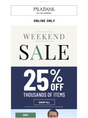Jos. A. Bank Clothiers - 25% off thousands of items!