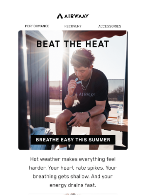 AIRWAAV - Beat the Heat with Smarter Breathing