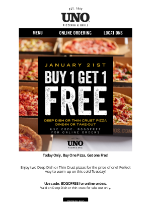 Uno Pizzeria & Grill -  BOGO Free Pizza Deal, TODAY! 🍕