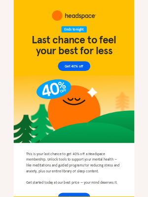 Headspace - 40% off ends tonight ⏳