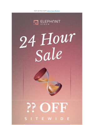 ElephantStock - 🚨 24 Hours. Flash Sale. Go! 🚨