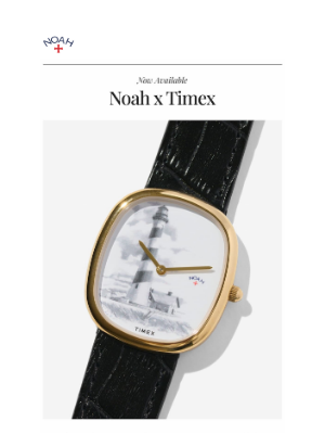 Noah - Noah x Timex
