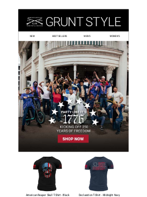 Grunt Style LLC - Party Like It's 1776: Kicking Off 250 Years Of Freedom 🎉