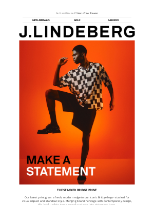 J.Lindeberg - Make a Statement | A New Print for the Season