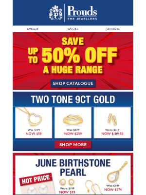 Prouds The Jewellers - Our EOFY Sale Continues...