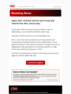 CNN - News Alert: Political activist and Trump ally Charlie Kirk shot, source says