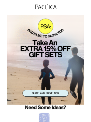 Pacifica - 15% off on bundles 🏆 just for dad!