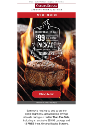 Omaha Steaks - Hotter Than Fire Sale: $99 package + 12 FREE burgs!
