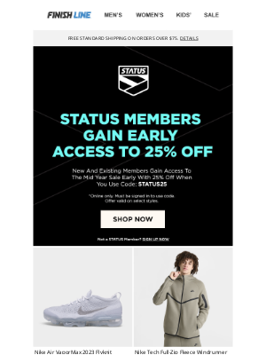 Finish Line - STATUS Early Access to 25% Off ‼️ Shop our Mid-Year Sale