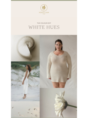 Indigo Luna - White Hues: The Colour Edit 🤍