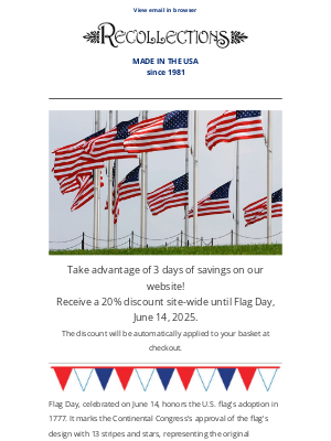 Recollections - Score 20% Off by Flag Day