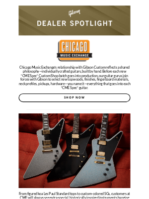 Gibson - Shop CME exclusives and more