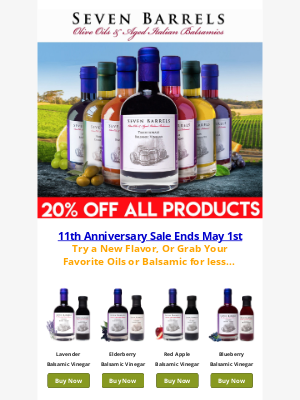 Seven Barrels - SAVE 20% THIS WEEKEND on ALL products: It's our 11th Anniversary Sale