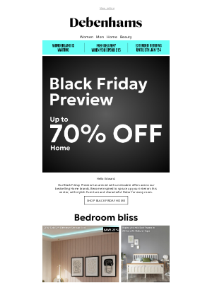 Debenhams (United Kingdom) - FREE delivery + Transform your home up to 70% off this Black Friday Edward