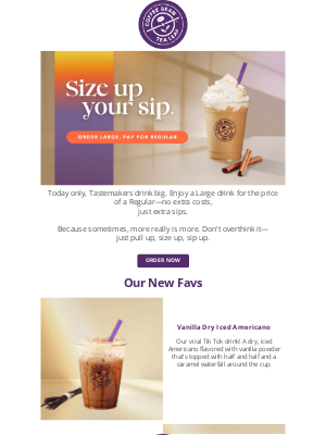 The Coffee Bean and Tea Leaf - Size Up Your Sip — On Us! 🚀