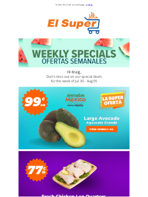 El Super Market - Kraig, Beat the Heat with These Great Deals!