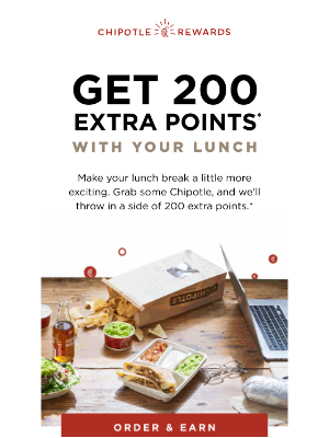 Chipotle Mexican Grill - Got lunch plans? Earn 200 points 🌯