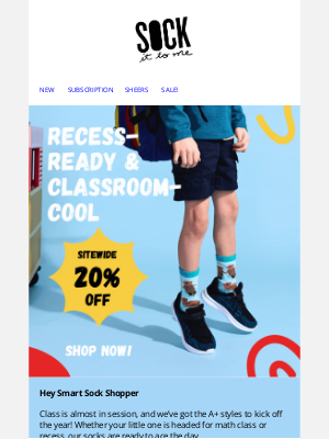 Sock It to Me - 🎒 Sock It to School – 20% Off All Styles!