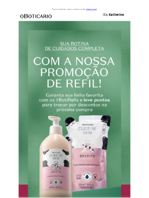 O Boticário (Brazil) - Compre e LEVE Refil Cuide-se Bem 💜