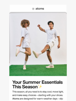 Atoms - 4 Summer Shoe Problems (And 1 Simple Solution)