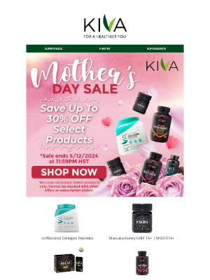 Kiva - Mother's Day Sale Ends Soon! ⏰