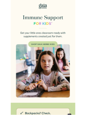 Gaia Herbs - Get Ahead of School Season Sniffles