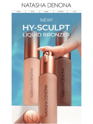 Natasha Denona - Meet the HY-SCULPT LIQUID BRONZER Formula 🤎