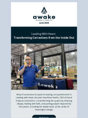 Awake Window & Door Co. - Stay Informed! Awake's June Newsletter.