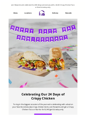 Taco Bell - 24th Day Anniversary of Crispy Chicken​