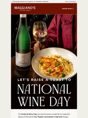 Maggiano's Little Italy - For National Wine Day, we know just how to celebrate