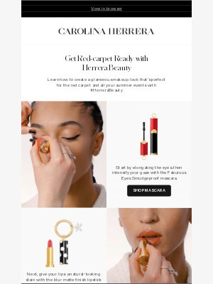 Carolina Herrera - Get Red-carpet Ready with Herrera Beauty