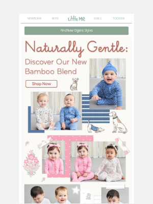 Little Me - Naturally Soft: Meet Our New Organic Styles 🌿
