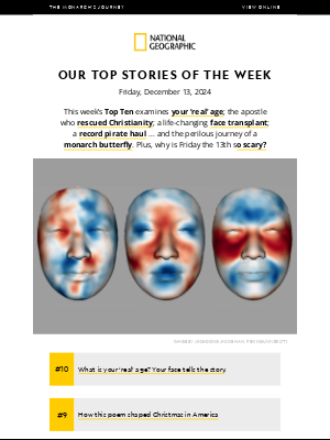 National Geographic - TOP TEN: Your ‘real’ age; megachurches; a face transplant; the apostle who saved Christianity