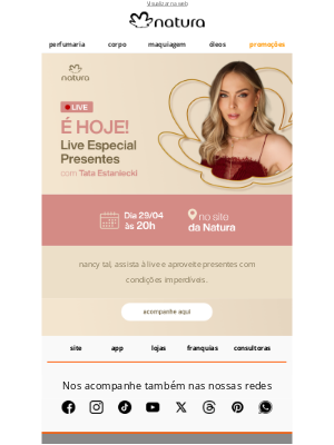 Natura (Brazil) - nancy tal, vai começar a Live! ☺️