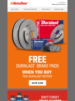 AutoZone - Jennifer, don't miss FREE brake pads