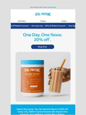 Vital Proteins - Sweet news: Salted Caramel is 20% off