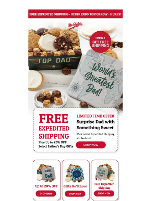 Mrs. Fields - Only One Day Left of Free Shipping for Dad 💌