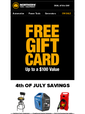 Northern Tool + Equipment - Get a FREE Gift Card + 4th of July Savings up to 50%