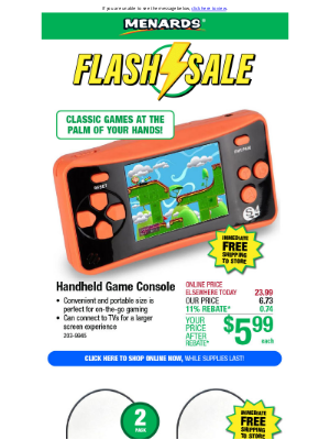 Menards - Handheld Game Console ONLY $5.99 After Rebate*!